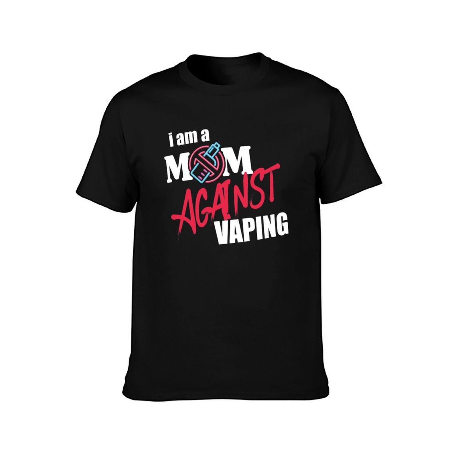 I Am A Mom Against Vaping Non- - Quick Vape 评论和价格